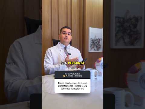 Existe cirurgia para ceratocone? Link na descrição!