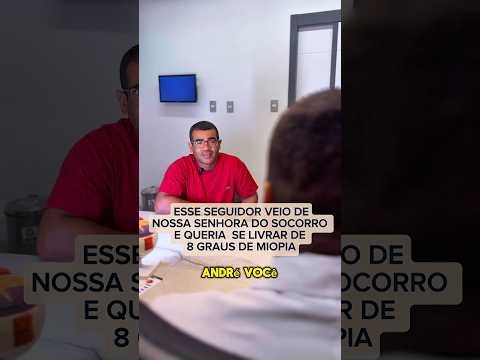 Seguidor queria se livrar de 8 graus de miopia