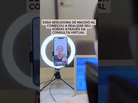 Início da realização do sonho através da consulta virtual