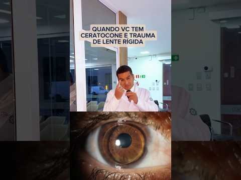 Quando vc tem ceratocone e trauma de lente rígida