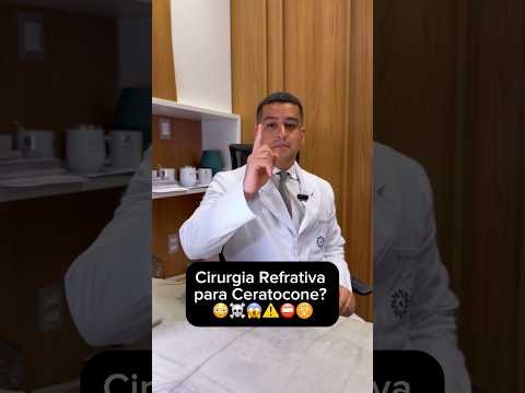 Cirurgia para ceratocone?